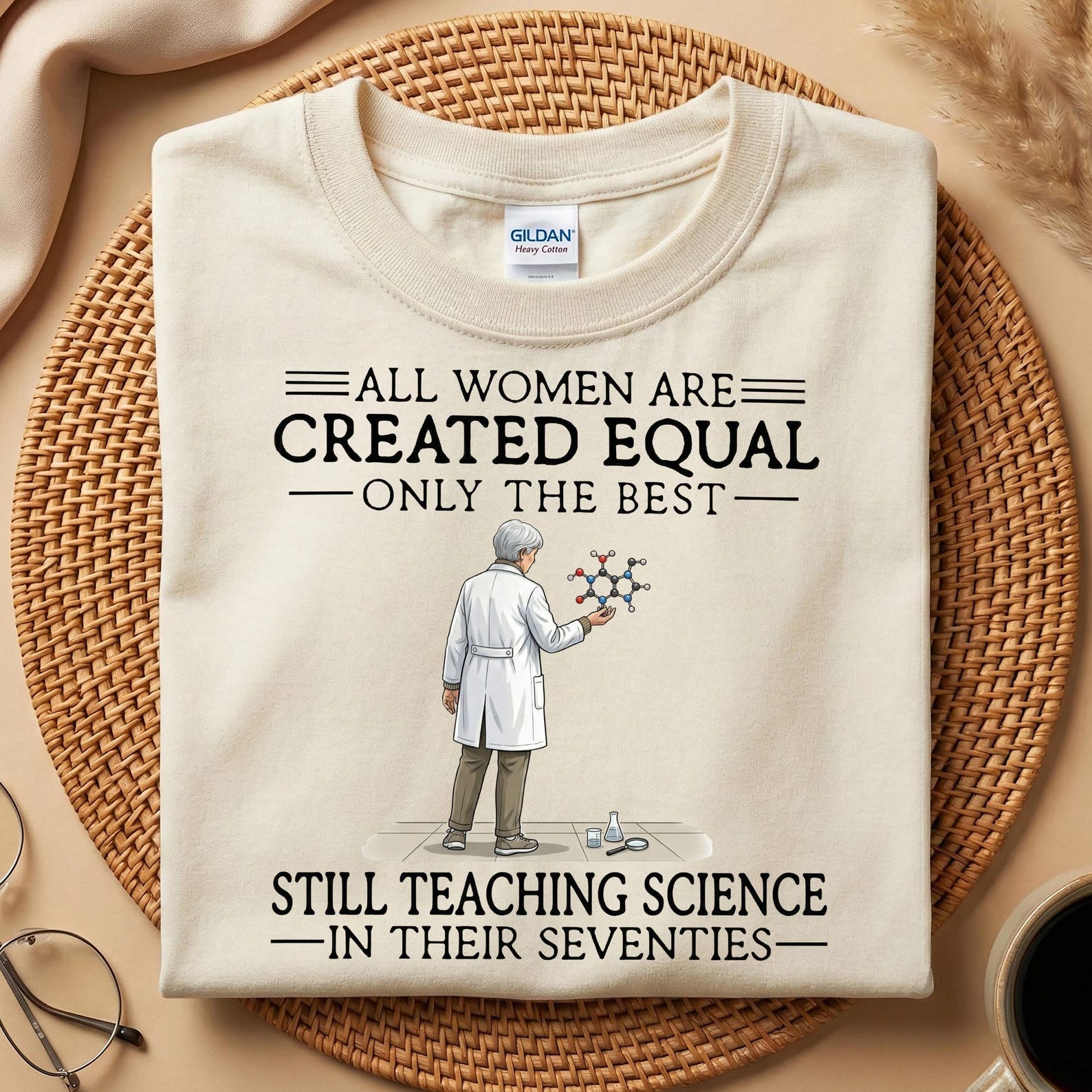 Chemistry Teacher 70th Birthday Shirt, Still Teaching Science In Their Seventies T-Shirt, Funny Science Teacher Gift 4XL