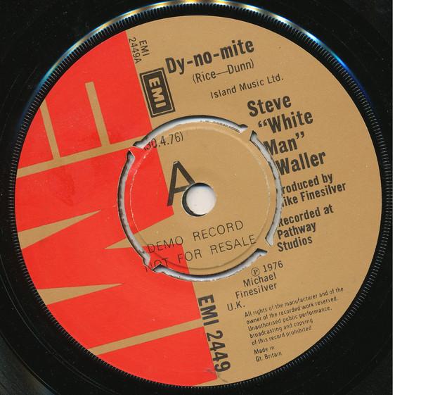 

7inch Record STEVE WALLER - Dy-no-mite EMI2449PROMO EMI 1976 UK Soul/Funk Used