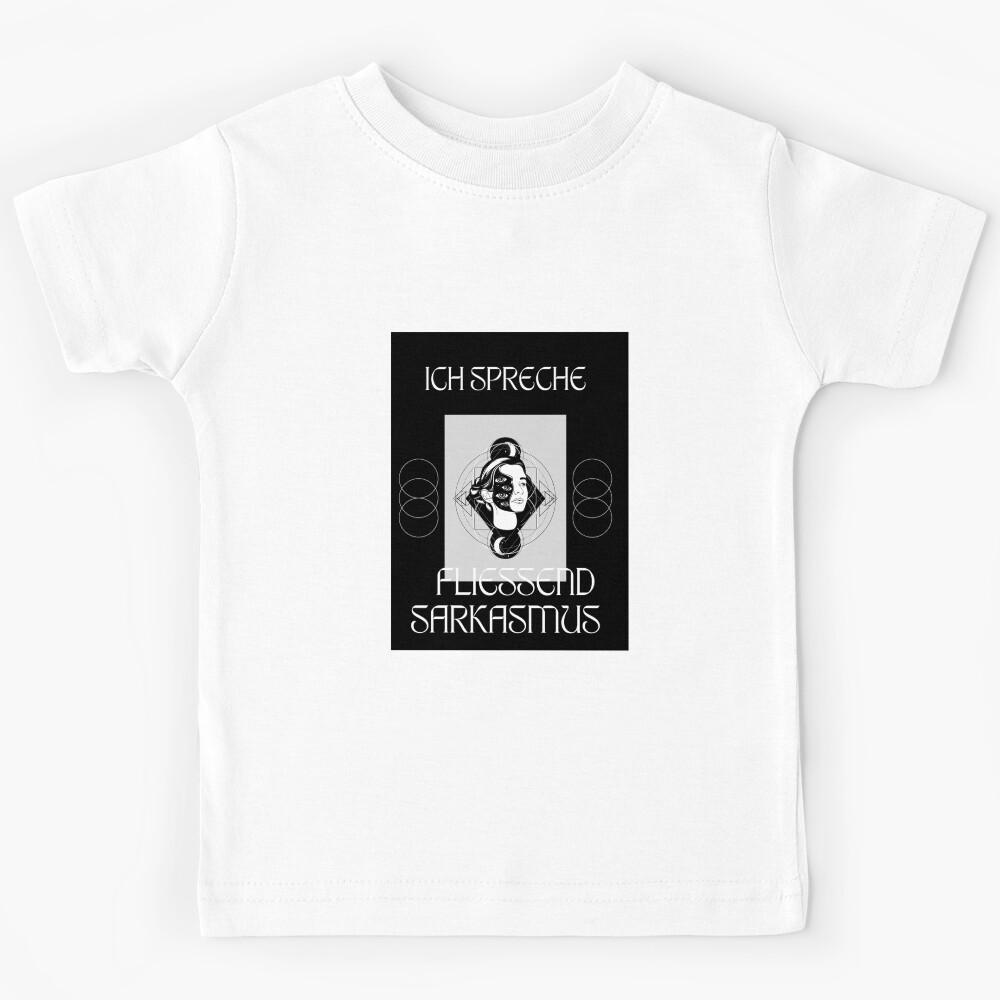 Ich spreche fließend Sarkasmus - I Speak Fluent Sarcasm, Humorous German Saying Kids T-Shirt 100