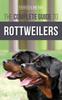 كتاب The Complete Guide To Rottweilers : Training, Health Care, Feeding, Socializing, and Caring for Your New Rottweiler Puppy