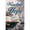Window of Hope Product Description Window of Hope Is