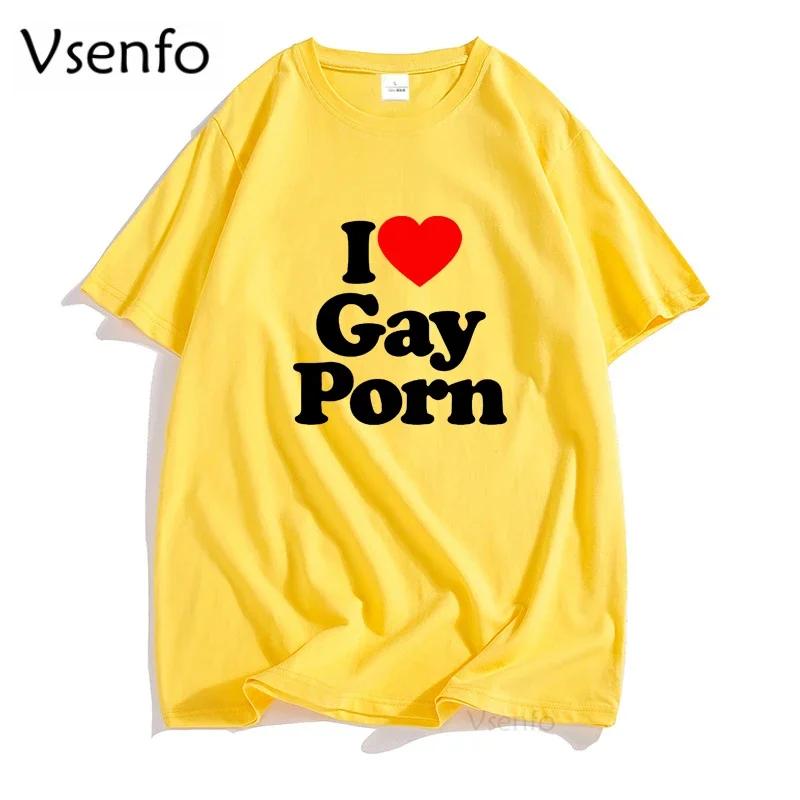 ZX TEE I Love Gay Porn Mens T Shirts Casual Summer LGBT T Shirt Unisex Short Sleeve Streetwear Round Neck Men's Cotton T-shirt