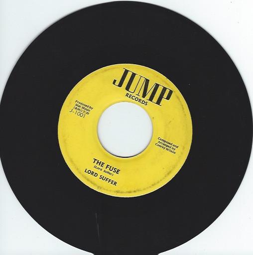 

7-дюймовая пластинка LORD SUFFER The Fuse J1001 Jump Records Ямайка Регги Ска Даб Б/У