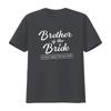 S Funny Brother Of The Bride T Shirt Wedding Guest Groomsunisex Apparel Soft Breathable Crew Neck With Im Only Here For Vintage