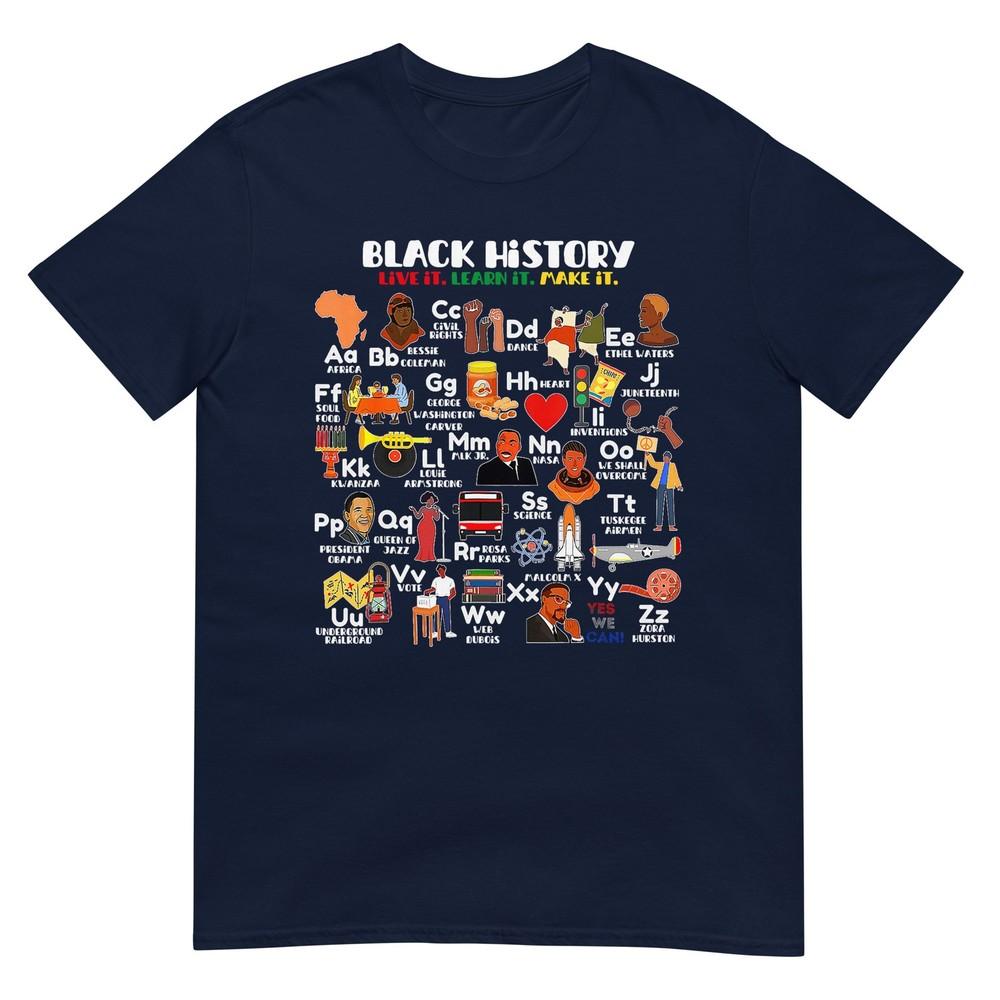 Abcs Of Black History Month Pride Live It Learn It Teacher TShirt