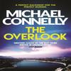 The Overlook by Michael Connelly Paperback Book 9781409157328