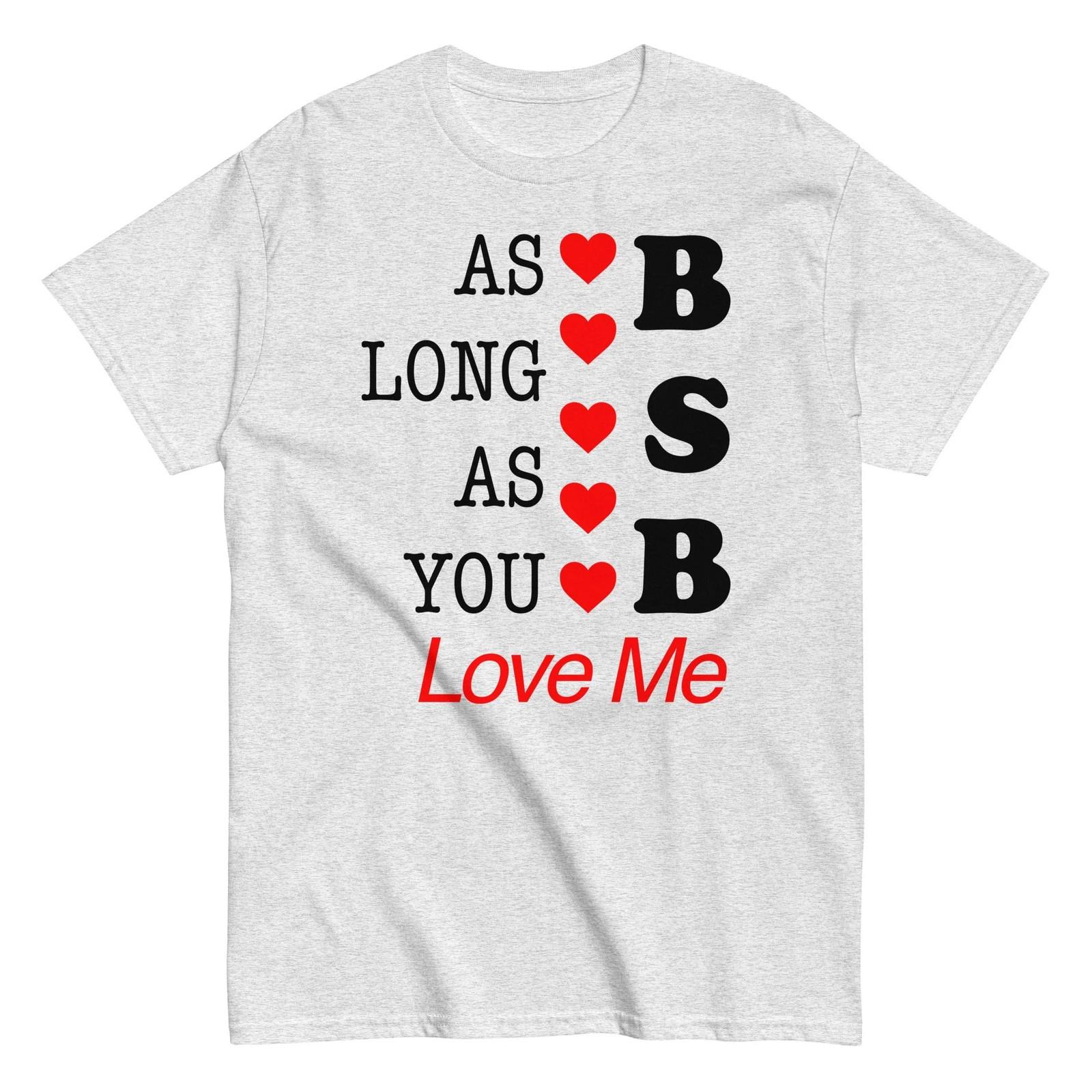 Backstreet Boys - As Long as You Love Me T Shirt XXXXL