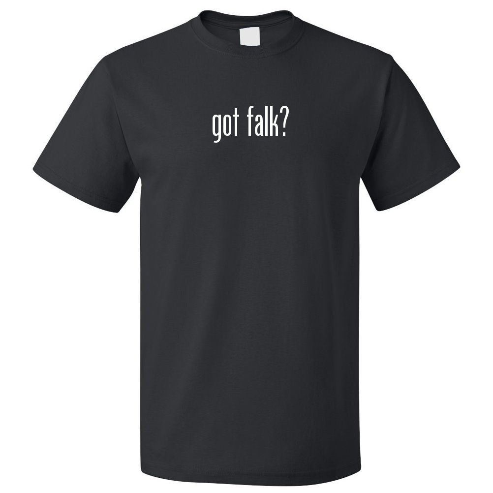 Got Falk? Camiseta TeeSe abre en una nueva ventana o pestaña S