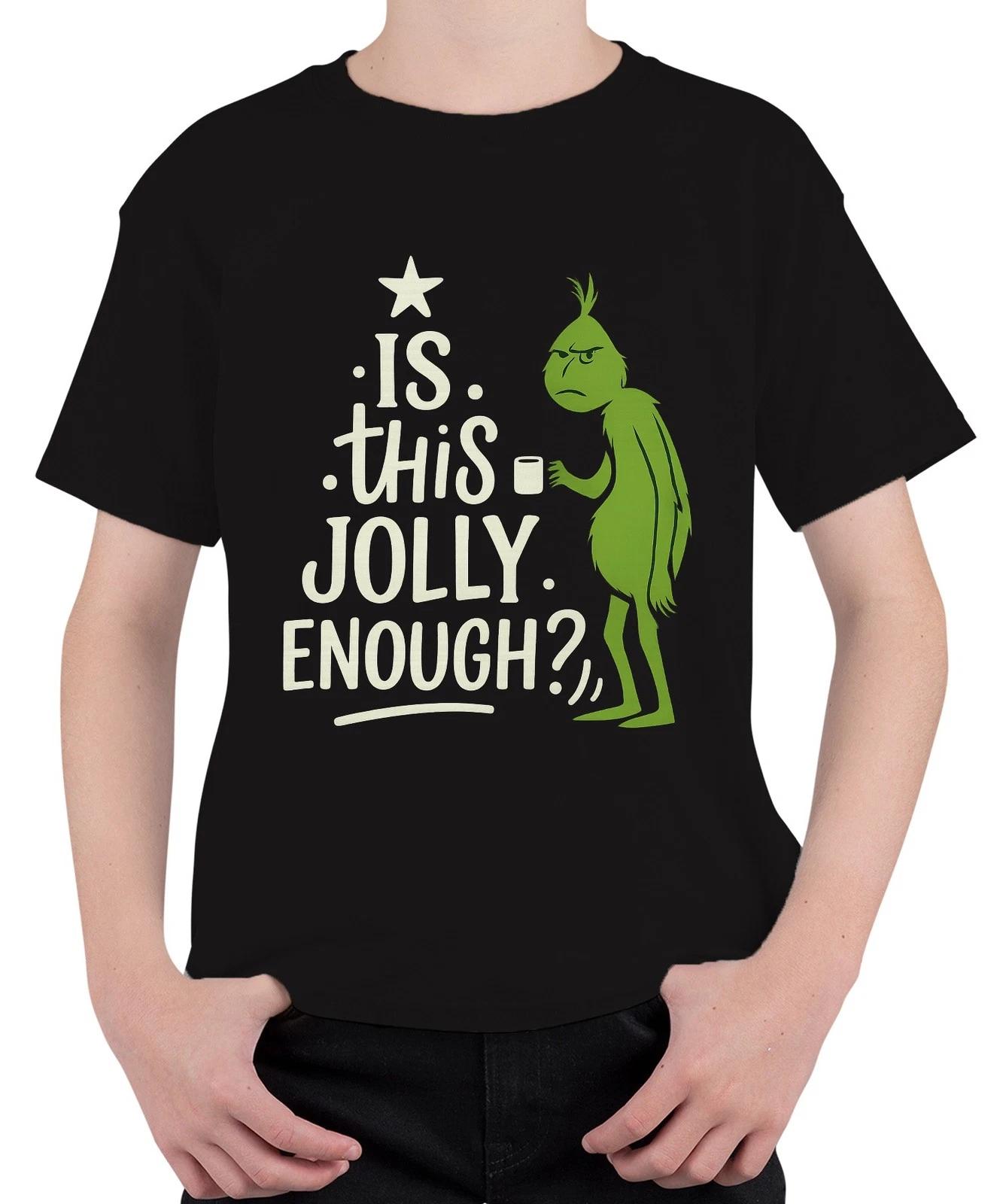IS THIS JOLLY ENOUGH Grinch Weihnachten lustig sarkastisch Spruch Unisex Kinder XS
