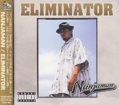 CD NANJAMAN, JR.DEE, ACKEE&SALTFISH; C - Eliminator BSCD005 Bakuon Syndicat 2004 Japan ObiReggae, Ska & Dub Used