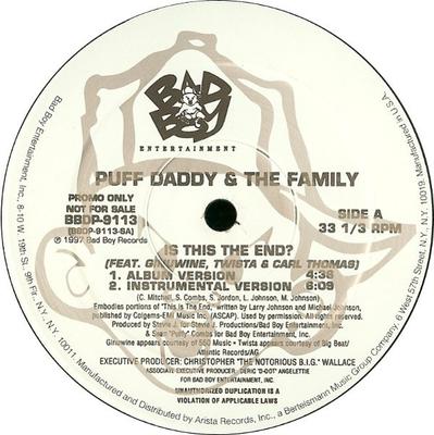 12inch Record PUFF DADDY & THE FAMILY - Is This The End? / Pain BBDP9113 Bad Boy Enterta 1997 US Rap & Hip-Hop/R&B Used