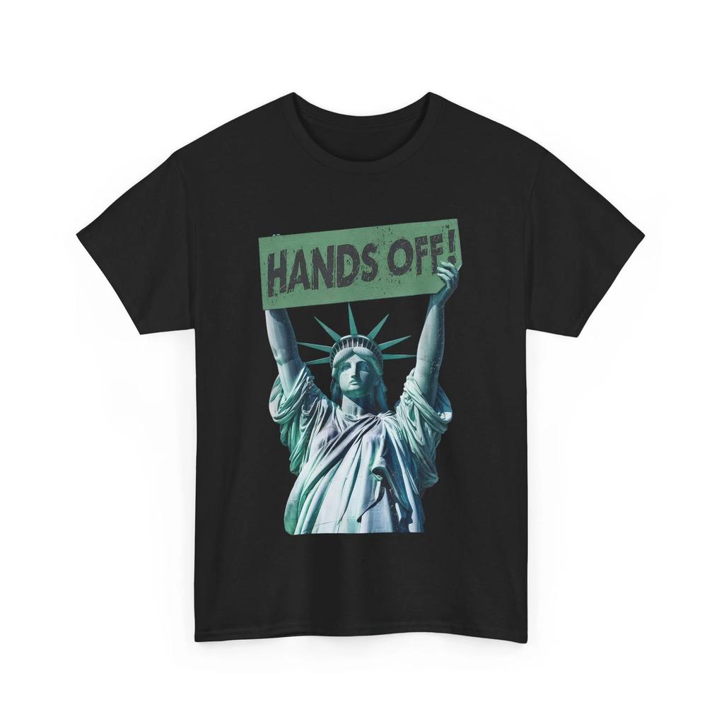 Resist And Protest Shirt, Hands Off Statue of Liberty Women Men T-shirt