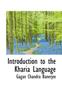 The Introduction To the Kharia Language Book