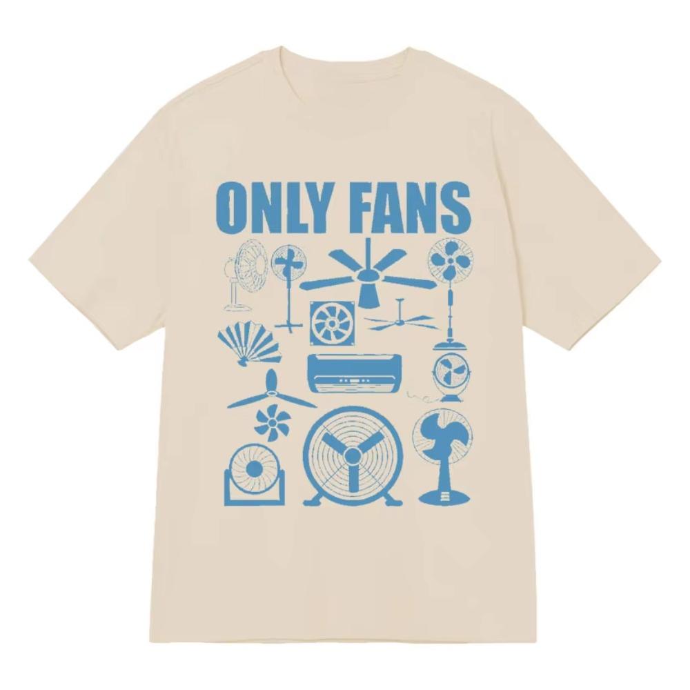 Only Fans Funny TShirt Fashion Streetwear Graphic T Shirt Humor Pop Tees Y2k Aesthetic Unisexs Women Clothes 2026 Summer T Shirt