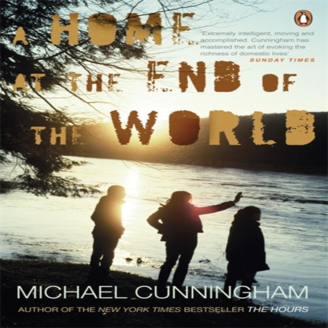 Ein Zuhause am Ende der Welt von Michael Cunningham Taschenbuch 9780241954539