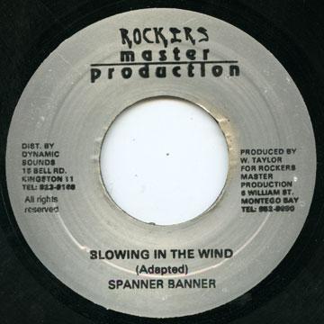 

7inch Record SPANNER BANNER Blowing In The Wind NONE Rockers Master 2000 Jamaica Reggae Ska Dub Used