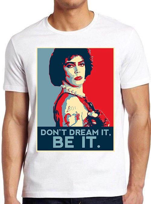 Dont Dream It Be It The Rocky Horror Show Theatre Poster Gift Tee T Shirt C1234 XL