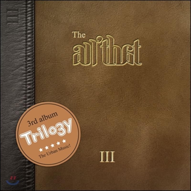 

All That 3rd Album - Trilogy