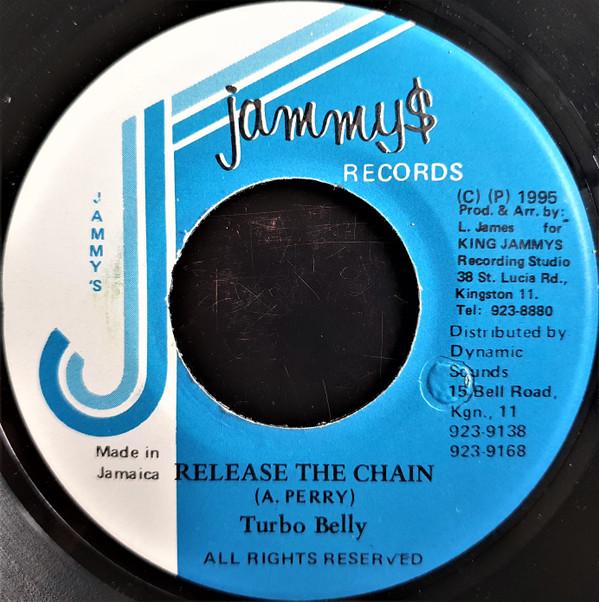 7inch Record TURBO BELLY - Release The Chain NONE Jammy's Records 1995 Jamaica Reggae, Ska & Dub Used