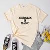 Kindness Is Magic Tshirt Casual Unisex Positivity Inspirational Tshirt Funny Unisex Be Kind Christian Cotton Top Tee