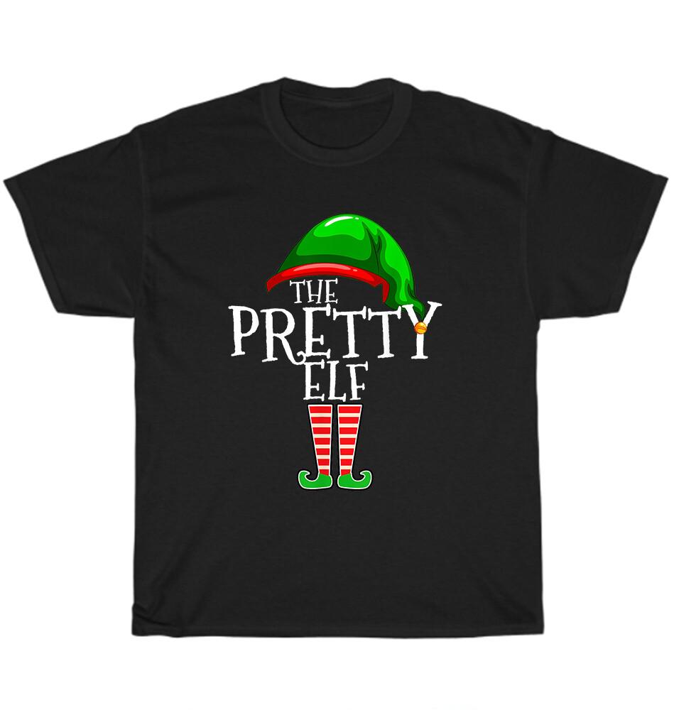 The Pretty Elf Family Matching Group Christmas Xmas Gift Funny T-Shirt Unisex