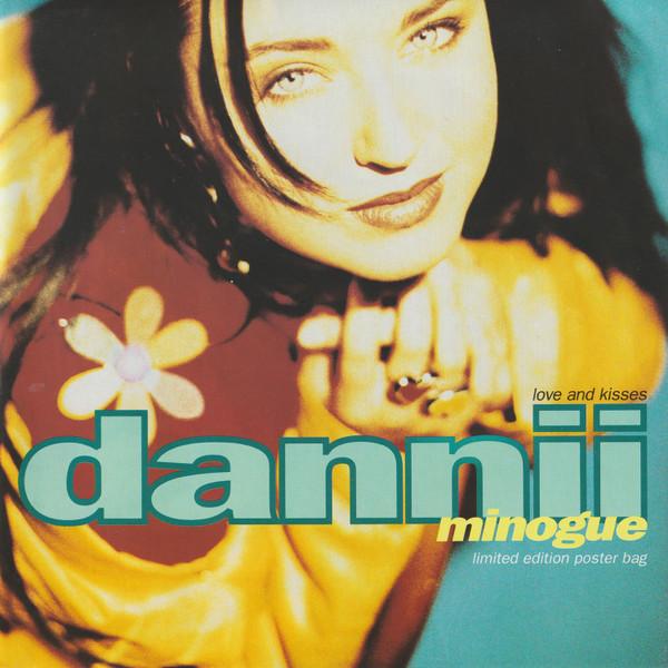 

7inch Record DANNII MINOGUE - Love And Kisses MCSR1529 MCA Records 1991 UK Pop Used