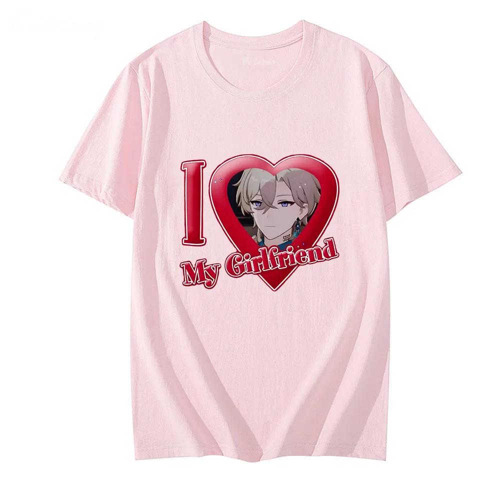 Honkai Star Rail T-shirt I Love My Girlfriend Short sleeved Women's Round Neck Pattern T-shirt Loose fitting clothing
