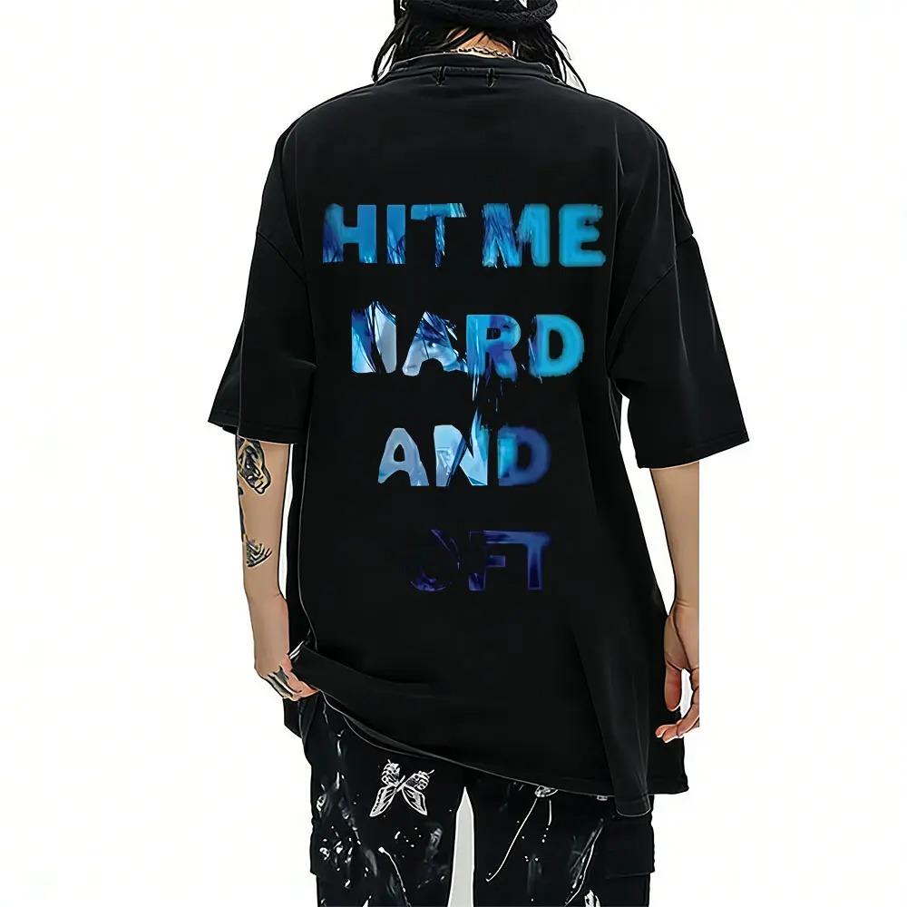 2026 Hit Me Hard and Soft Same Style Face Graphic T-shirt Men Women Fashion Pop Music T Shirts Unisex Cotton Oversized T-shirts