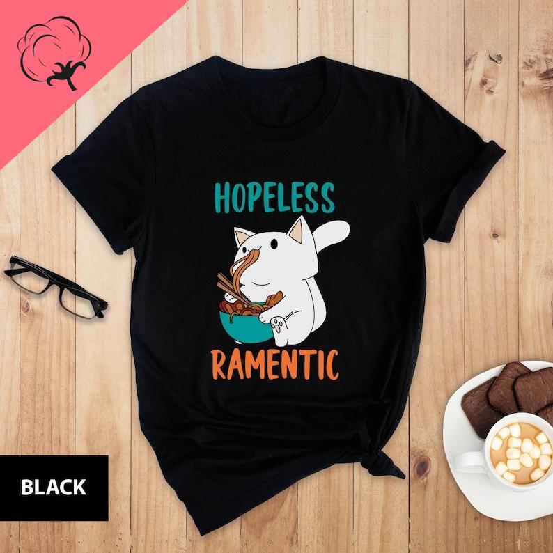 

Hopeless RaUnisextic T Shirt Cat Lover RaUnisex Graphic Tee Anime Shirt Pure Cotton Casual Funny Kawaii Oneck Summer Y2k Clothes 4XL
