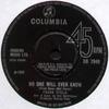 7inch Record FRANK IFIELD - No One Will Ever Know DB7940 Columbia 1966 UK Pop Used