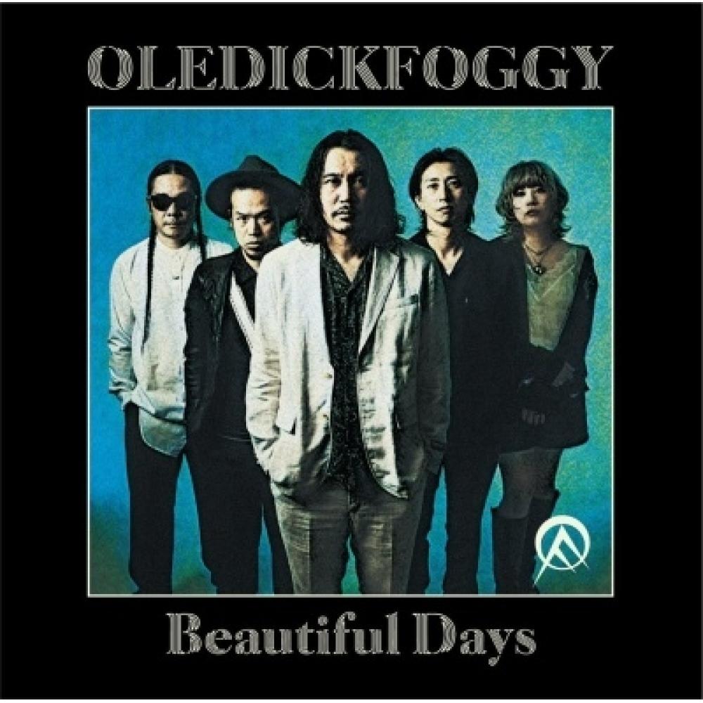 

Oledickfoggy Beautiful Days