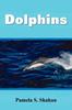 Knyga Dolphins by Pamela S. Shahan - Paperback