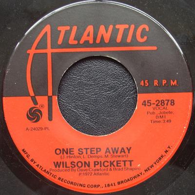 7inch Record WILSON PICKETT - One Step Away / Funk Factory 452878 Atlantic 1972 US Soul/Funk Used