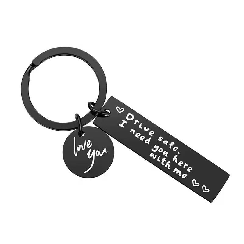 

Drive Safe I Need You Creative Stainless Steel Keychain For Unique Gift Giving Occasions StyleB