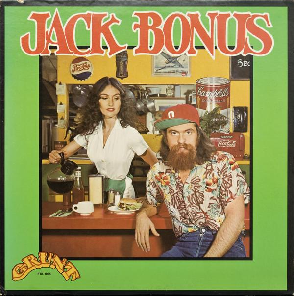 Виниловая пластинка JACK BONUS Jack Bonus FTR1005 GRUNT 1972 США Рок Б/у