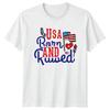 Usa Born And Raised Fourth Of July Patriotism Unisexs TShirt Unisexs Graphic Top