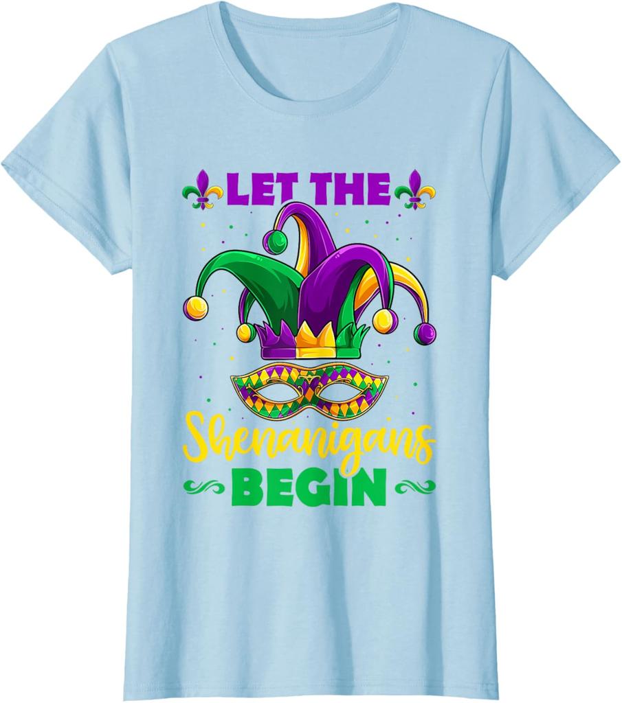 Let The Shenanigans Begin Mardi Gras Children Men Women TShirt  Unisex Fashionable SpringSummer 2026 New Arrival