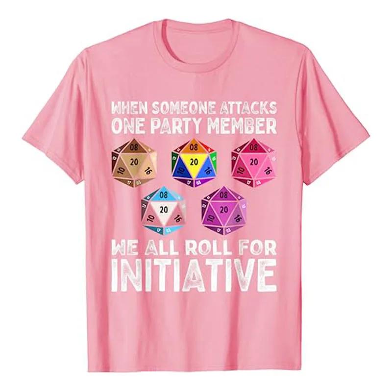 When Someone Attacks One Party Member D20 Dice LGBTQ Ally Proud T-Shirt Humor Funny LGBT Gamer Lesbian Graphic Tee Tops Gifts