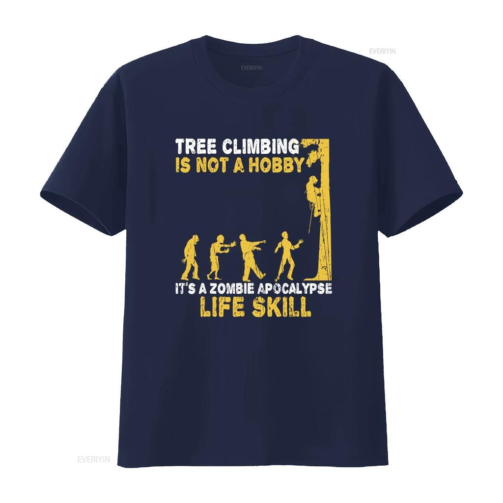 Tree Climbing Is Not A Hobby Zombie Apocalypse Life Skill T Shirt vintage Washed graphic Slightly designer clothes Stretched