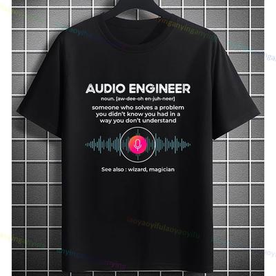 Audio Engineer Definition Funny Sound Engineer Technician Graphic Tshirt 100 Cotton Short Sleeve Fashion Casual Tshirt