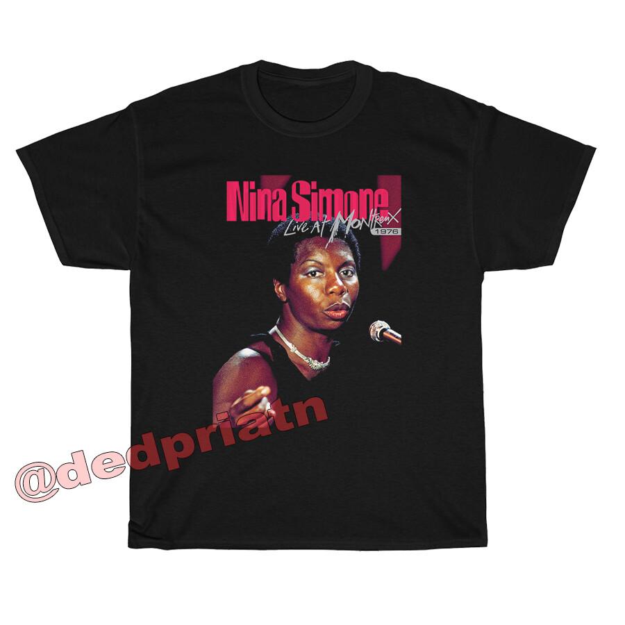 Nina Simone T shirt, New T shirt, Mom gift, Mother days T shirt S to 4XL XXXXL
