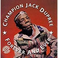 CD CHAMPION JACK DUPREE - Forever and Eva 28C8103 Japan Soul/Funk Used