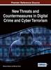 The New Threats and Countermeasures In Digital Crime and Cyber Terrorism Book