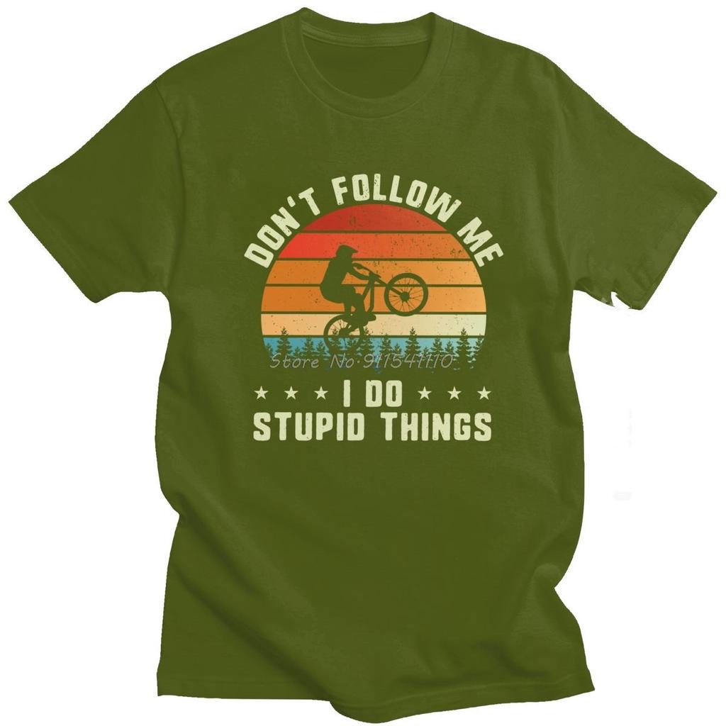 Don't Follow Me I Do Things T Shirt For Men Cotton MTB Mountain Bike RMX Biking Tee Novelty Designer T-shirt