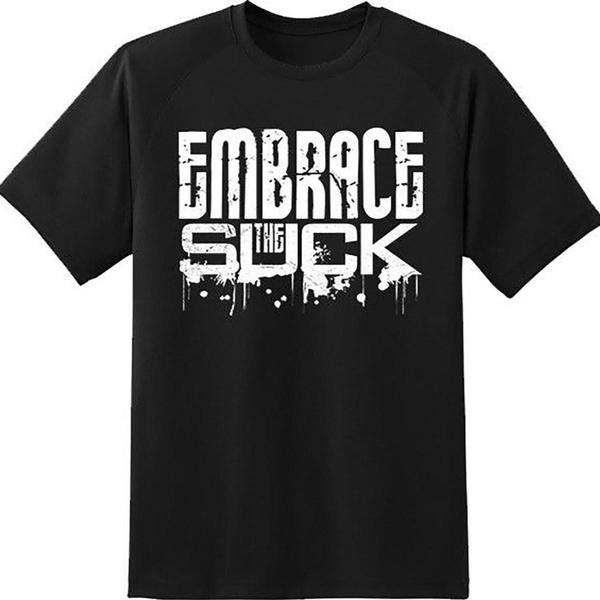 Embrace The Suck Crew Neck Short Sleeve Graphic T-Shirt Funny Casual Humor College Party Tee S разноцветный