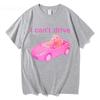 Ich kann nicht fahren Komfortfarben Lustiges Hamster-T-Shirt Herren Damen Kleidung Mode Harajuku T-Shirts Hohe Qualität Baumwolle T-Shirt