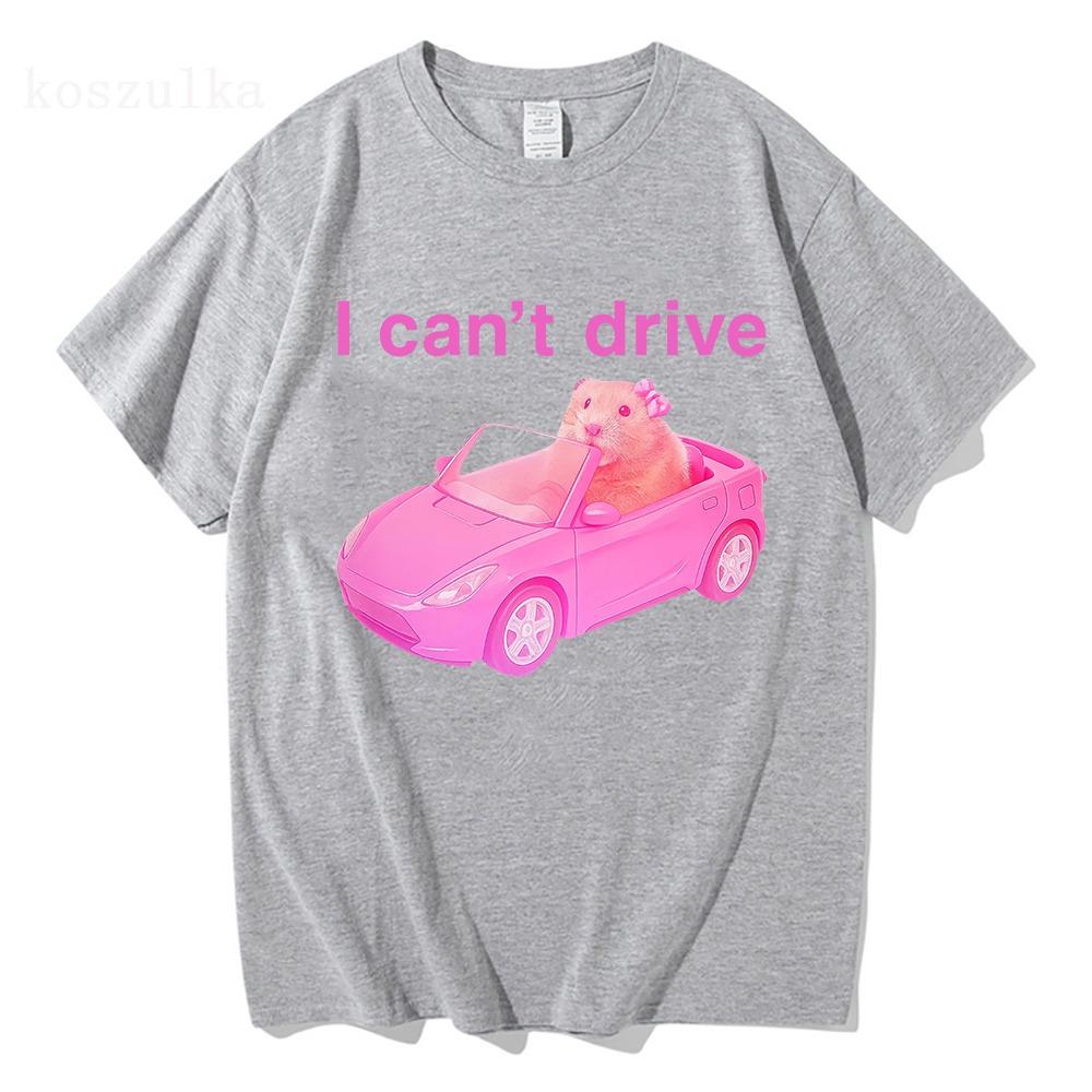 Ich kann nicht fahren Komfortfarben Lustiges Hamster-T-Shirt Herren Damen Kleidung Mode Harajuku T-Shirts Hohe Qualität Baumwolle T-Shirt