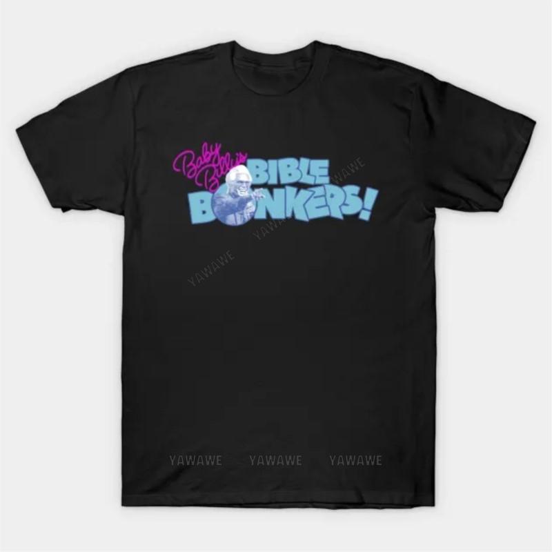

Adult tee tops teenager teeshirt Baby Billys Bible Bonkers Retro T Shirt brand casual short sleeve for mens summer tshirt 4XL