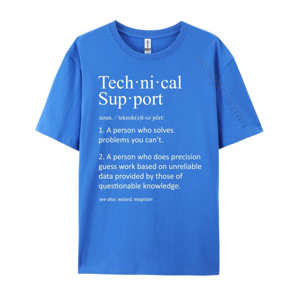 Funny Technical Support Definition Computer T Shirts For Men Graphic T Shirts Cool Fashionable and Trendy Camiseta