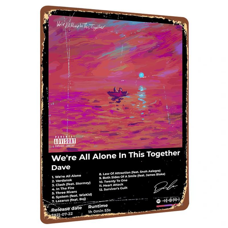 Dave Album Cover Art Were All Alone In This Together Metal Poster Print Music Decor 20X30CM